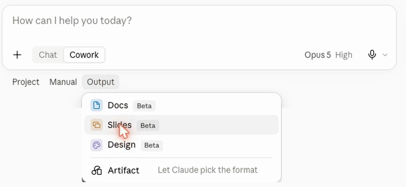 claude.ai 輸入框左下角已經切到 Cowork,下方的 Output 選單打開,游標停在 Slides(Beta),選單裡還有 Docs、Design、Artifact